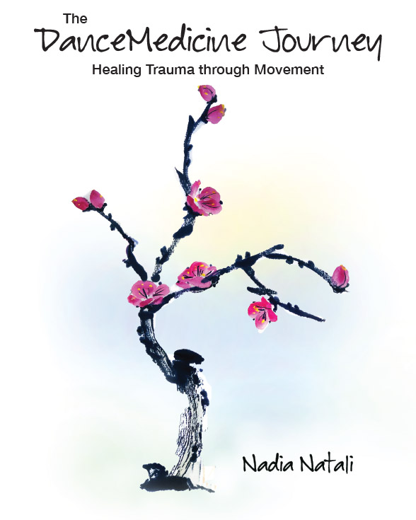The DanceMedicine Journey by Nadia Natali